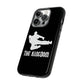 Kingdom Tough Phone Cases (black)